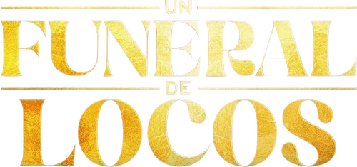 Un funeral de locos