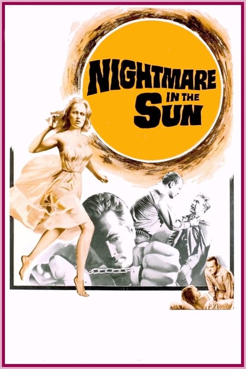 Nightmare in the Sun (1965)