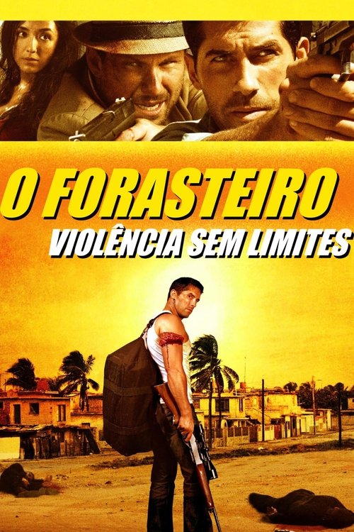 Pôster de O Forasteiro - Violência Sem Limites