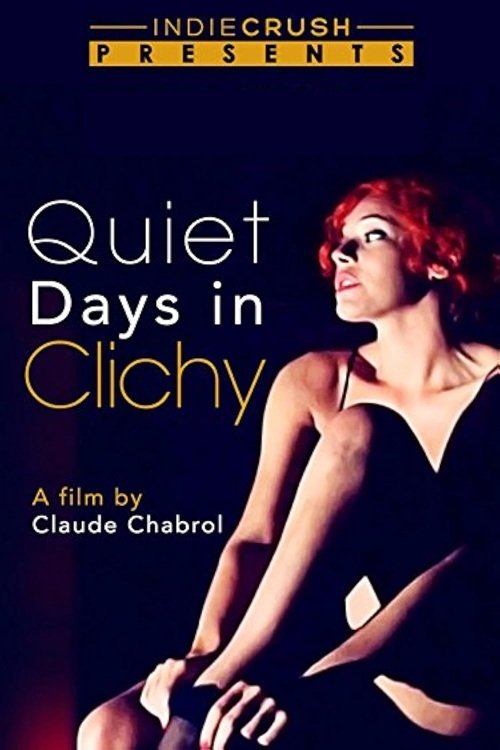 Quiet Days in Clichy poster