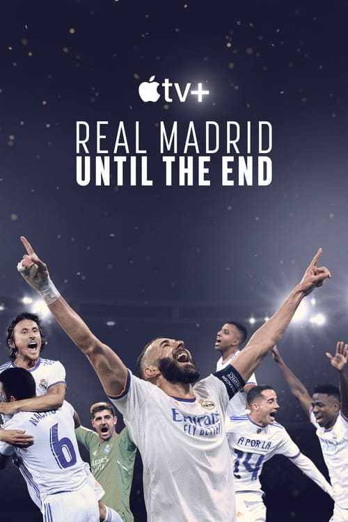 ¡Hasta el final! ¡Vamos, Real! poster