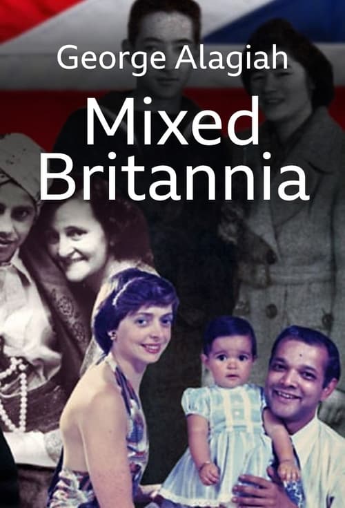 Poster George Alagiah: Mixed Britannia