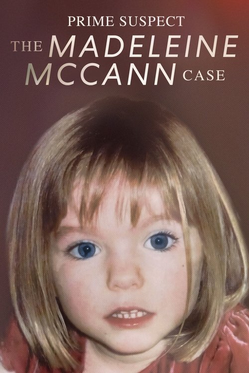 Poster Prime Suspect: The Madeleine McCann Case