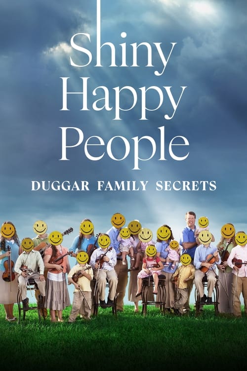 Poster Shiny Happy People: Duggar Family Secrets