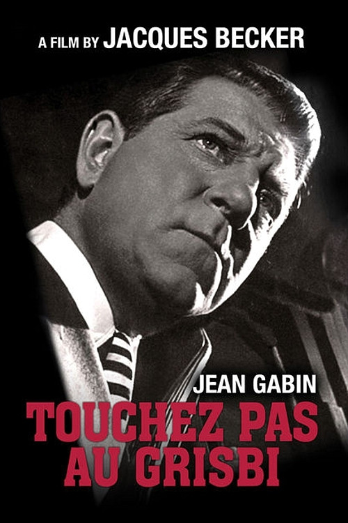 Touchez Pas au Grisbi poster