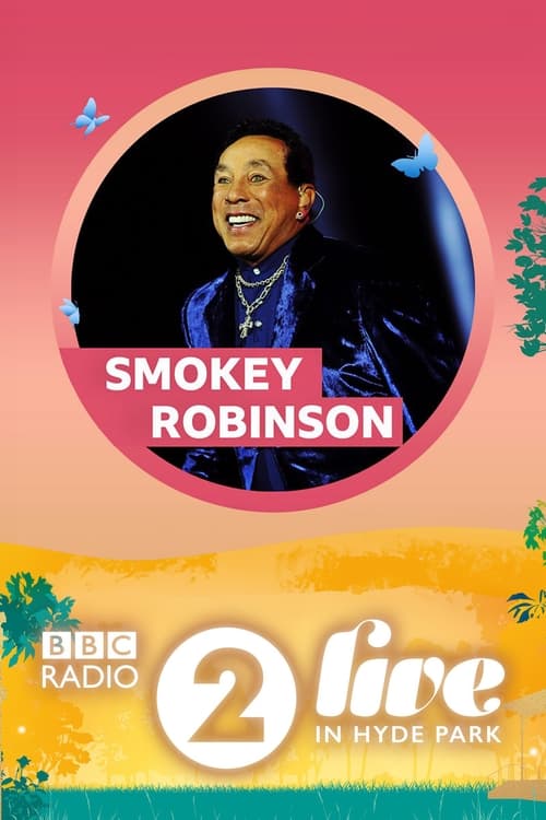 Smokey Robinson - Radio 2 Live in Hyde Park (2013)