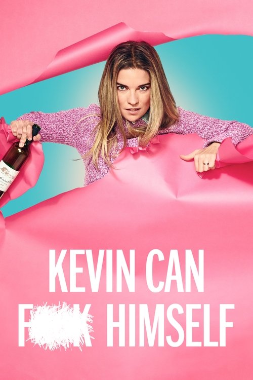 Kevin Can F**K Himself Saison 1 - 2021 Kevin Can F**K Himself Saison 1 - 2021
