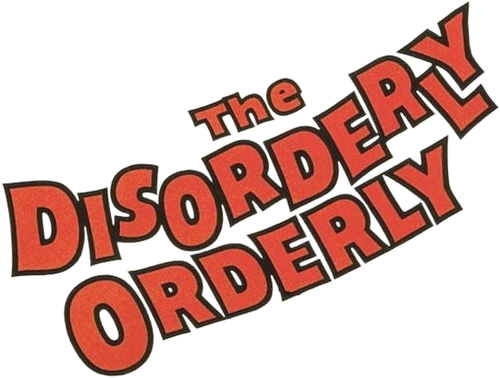 The Disorderly Orderly