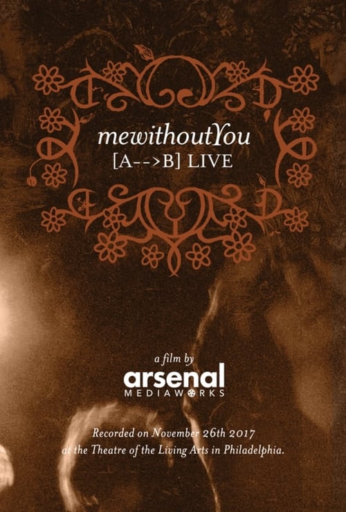 mewithoutYou [ A → B ] Live (2018) poster