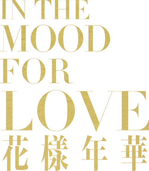 In the Mood for Love
