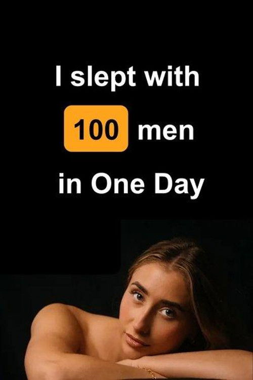 I Slept with 100 Men in One Day Poster