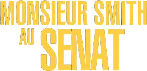 MONSIEUR SMITH AU SÉNAT
