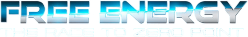 Free Energy - The Race to Zero Point