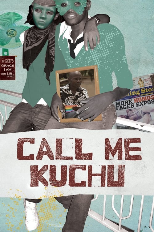 Nazywaj mnie Kuchu (2012) poster