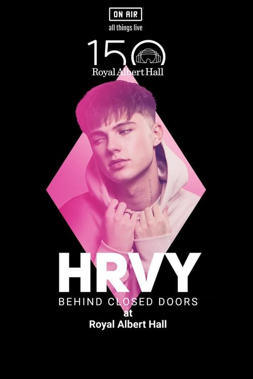 HRVY: Behind Closed Doors (2021)