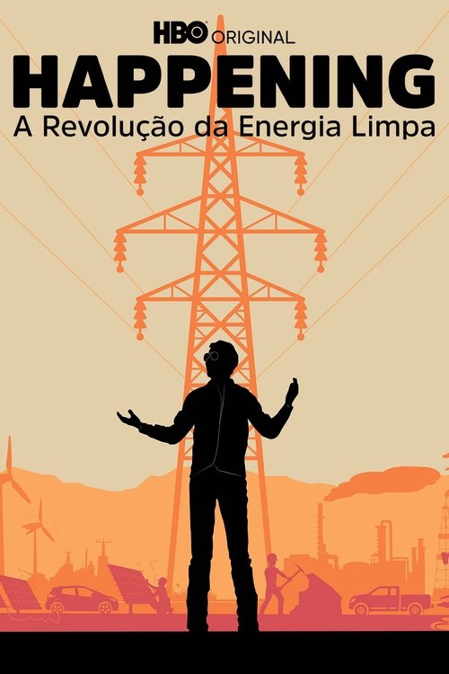 Pôster de Happening: A Revolução da Energia Limpa