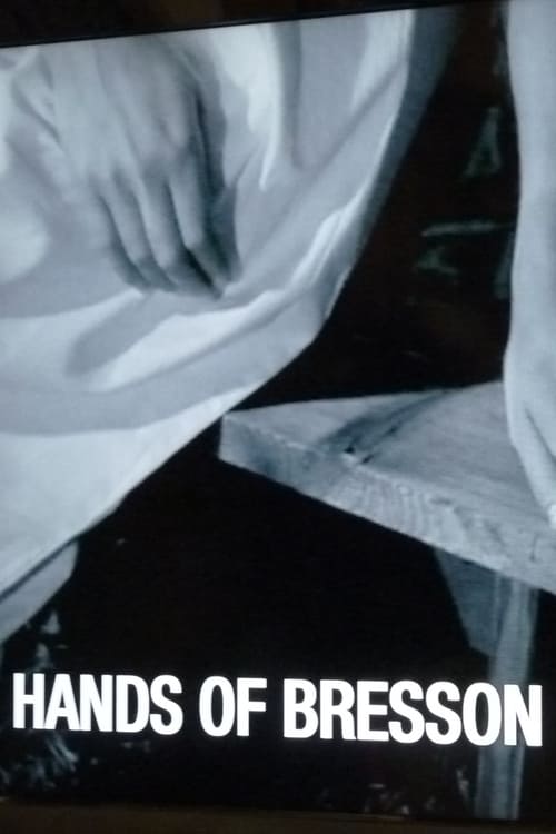 Hands of Bresson 2014