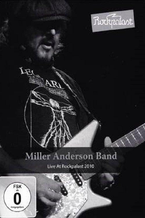 Miller Anderson Band Live At Rockpalast 2010 2010