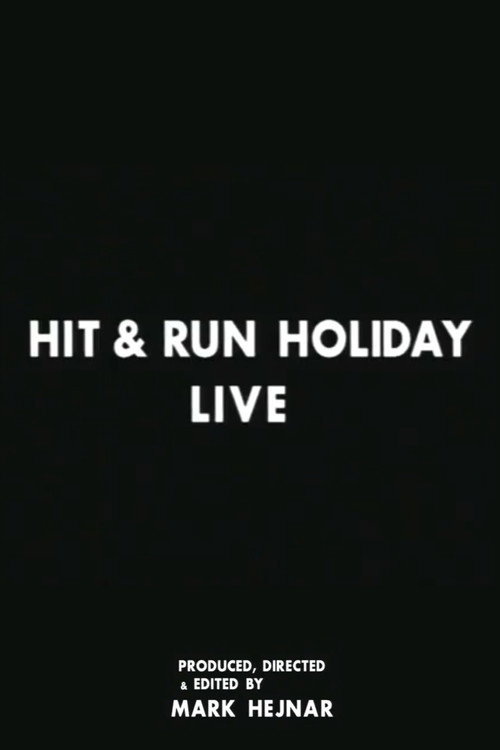 Hit & Run Holiday Tour