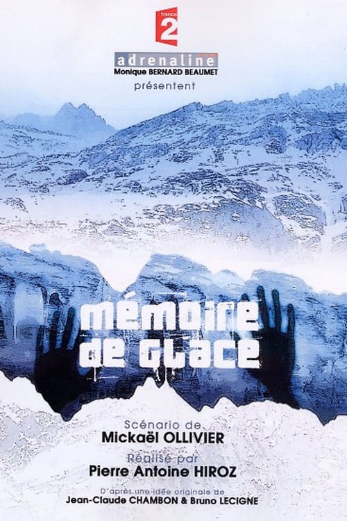 Mémoire de glace 2007