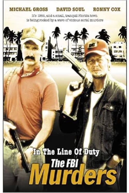 In the Line of Duty: The F.B.I. Murders poster