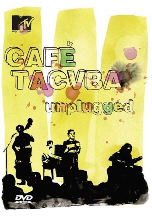 Café Tacvba: MTV Unplugged 1995