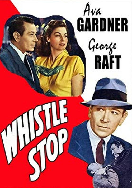 Whistle Stop (1946) Backdrops — The Movie Database (TMDb)