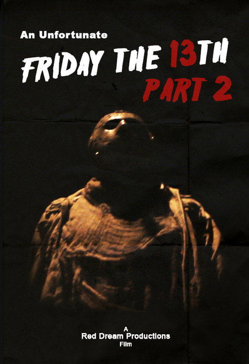 An Unfortunate Friday the 13th Part 2