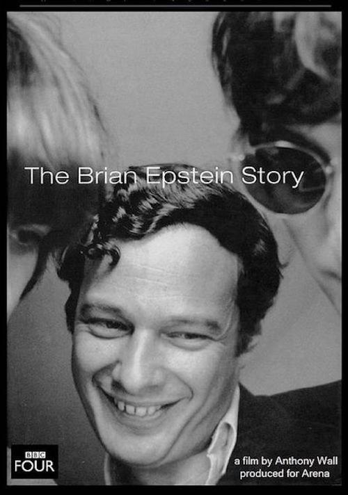 Poster The Brian Epstein Story: Tomorrow Never Knows Part 2