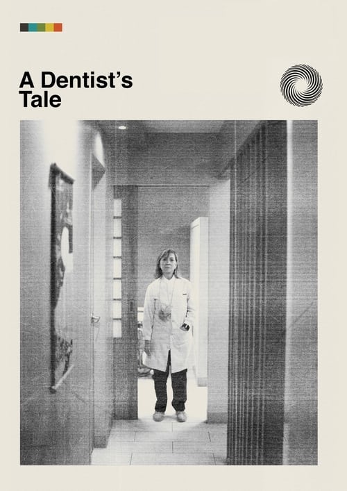 A Dentist's Tale