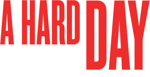 A Hard Day