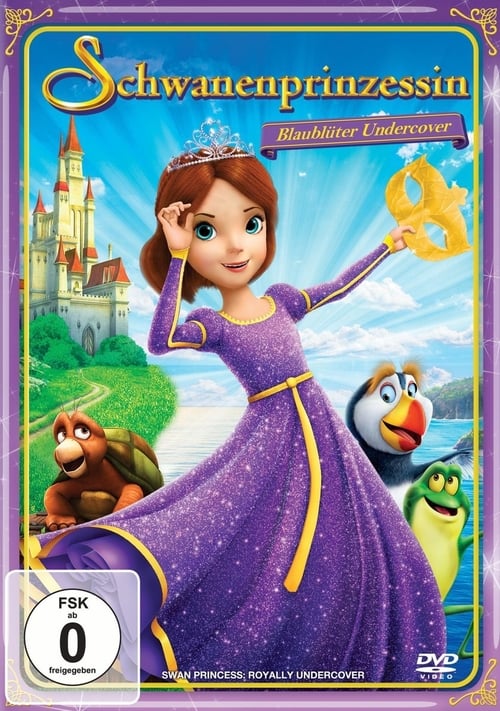 The Swan Princess: Royally Undercover poster