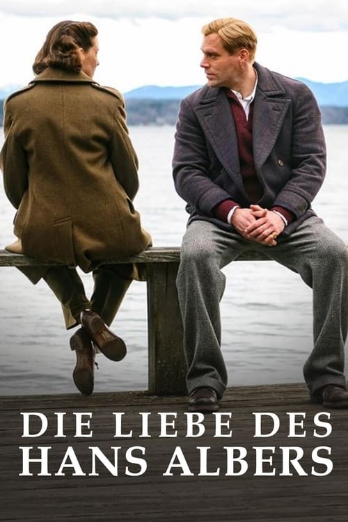 Die Liebe des Hans Albers (2021) poster