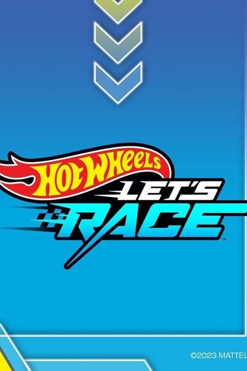 Hot Wheels Let's Race - TV Show Poster