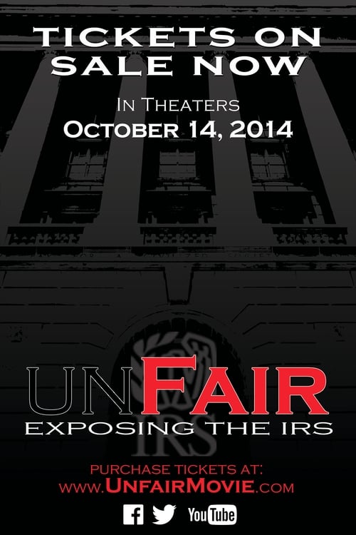 UnFair: Exposing the IRS poster