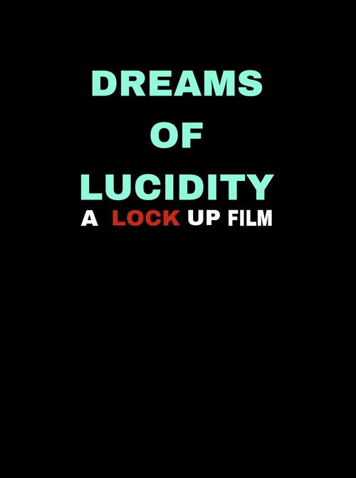 Dreams of Lucidity film afişi