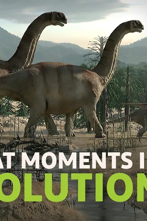 Poster of : Great Moments in Evolution