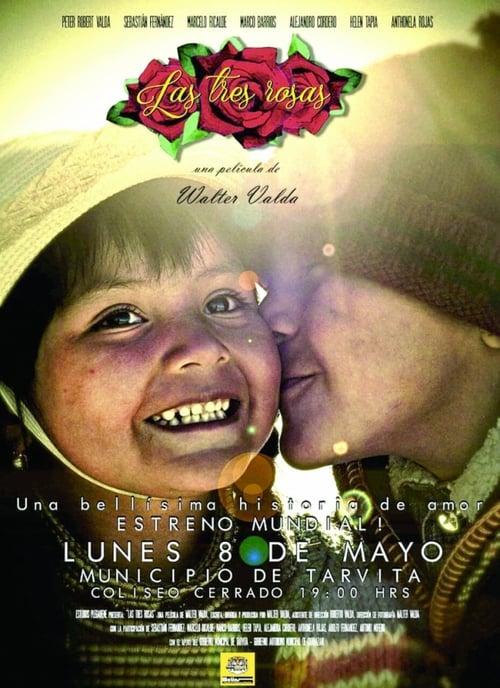 Las tres rosas poster