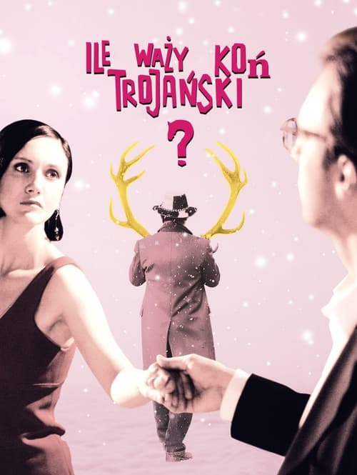 Ile waży koń trojański? (2008)