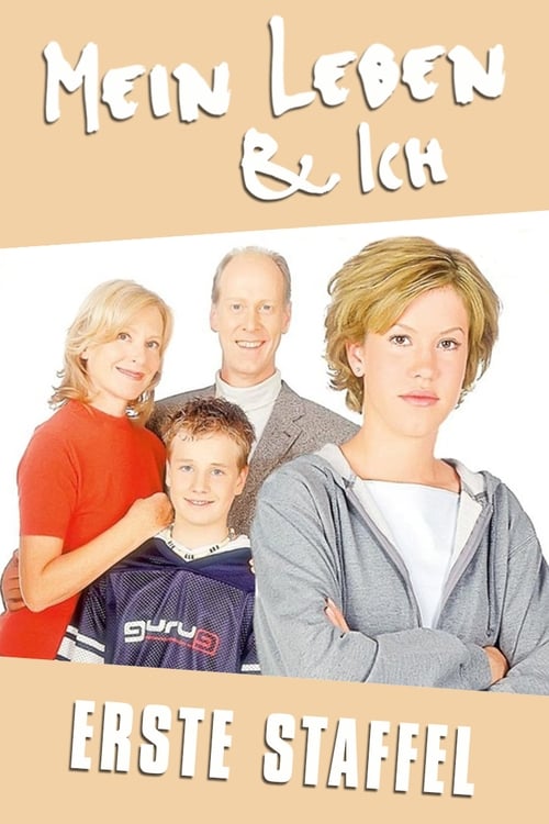 Mein Leben & Ich, S01 - (2001)