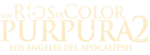 Los ríos de color púrpura 2: Los ángeles del apocalipsis