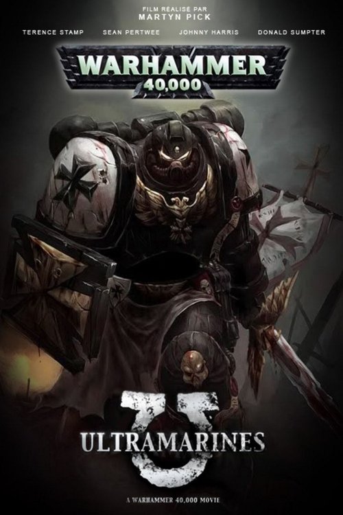 Poster image du film Ultramarines : Warhammer 40 000 Ultramarines : Warhammer 40 000