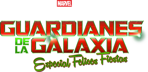 Guardianes de la Galaxia: Especial de las fiestas