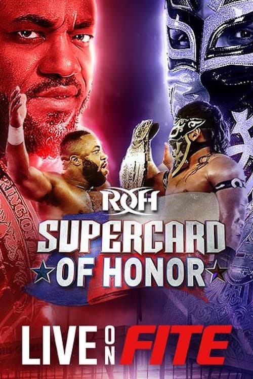 Watch ROH Supercard of Honor 2022 Online Vidbull