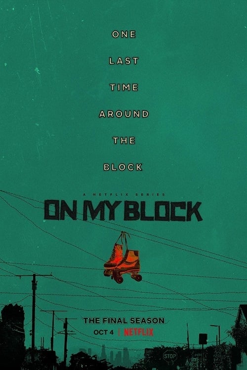 On My Block - Saison 4