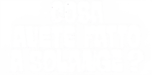 Cosa avete fatto a Solange?