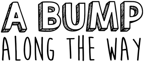 A Bump Along the Way