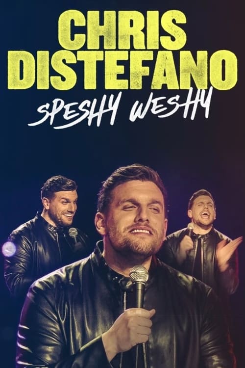 Chris Distefano: Speshy Weshy (2022) poster