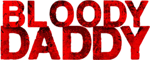 Bloody Daddy