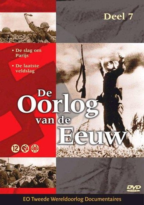 De oorlog van de eeuw, Deel 7 - De Slag om Parijs - De laatste veldslag official trailer poster